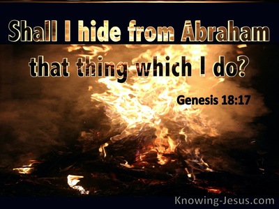 Genesis 18:17 Shall I Hide From Abraham That Which I Do (black)